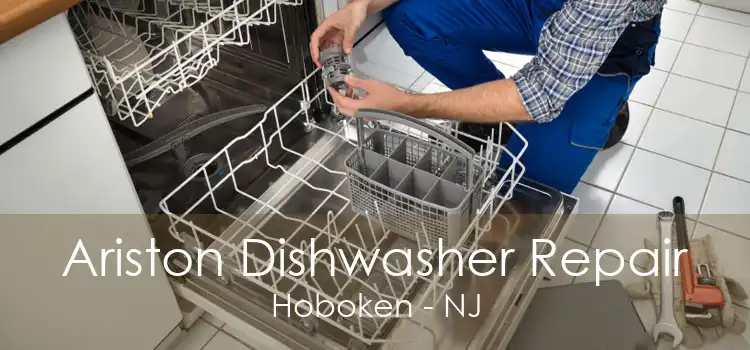 Ariston Dishwasher Repair Hoboken - NJ