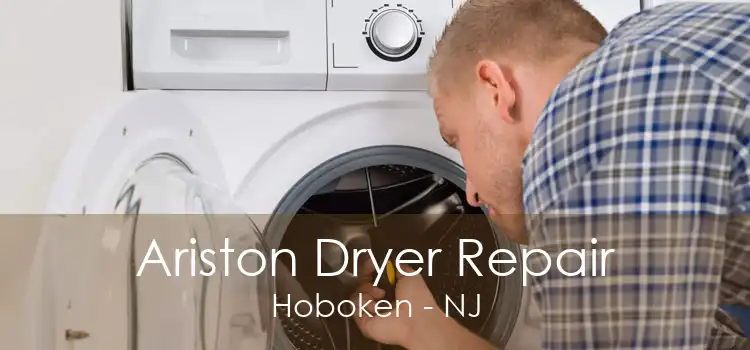 Ariston Dryer Repair Hoboken - NJ