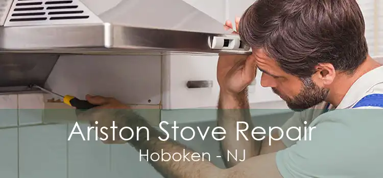 Ariston Stove Repair Hoboken - NJ