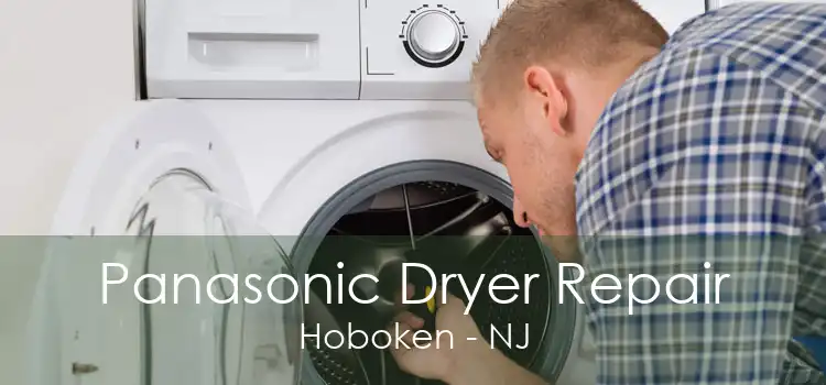 Panasonic Dryer Repair Hoboken - NJ